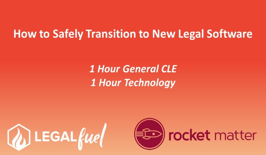 How to Safely Transition to New Legal Software