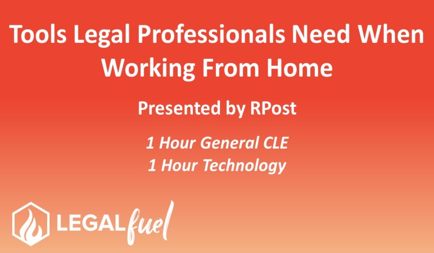 3907 Legal Professionals Need When Working From Home