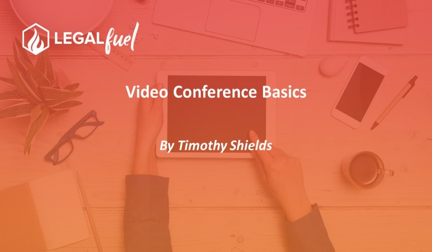 Video Conference Basics