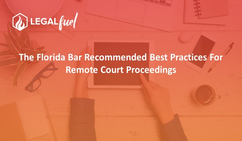 Best Practices for Remote Court Proceedings